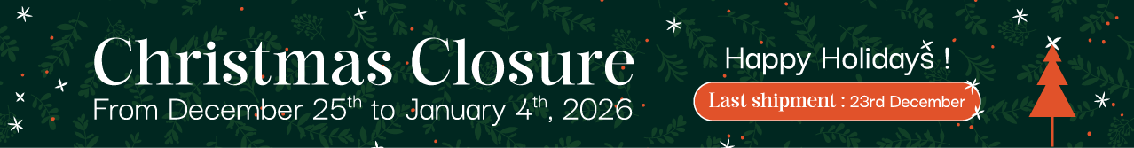 Holiday closure, from December 25th to January 4th, 2026